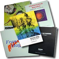Some catalogues of Francesca Magro.